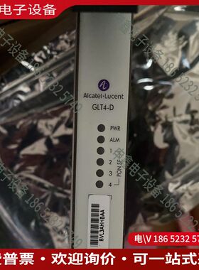 议价：Alcatel/阿尔卡特 3FE53232AA  GLT4-