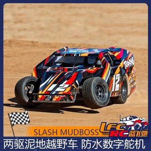 TRAXXAS1 SLASH MUDBOSS泥老板两驱遥控赛车竞速越野104354