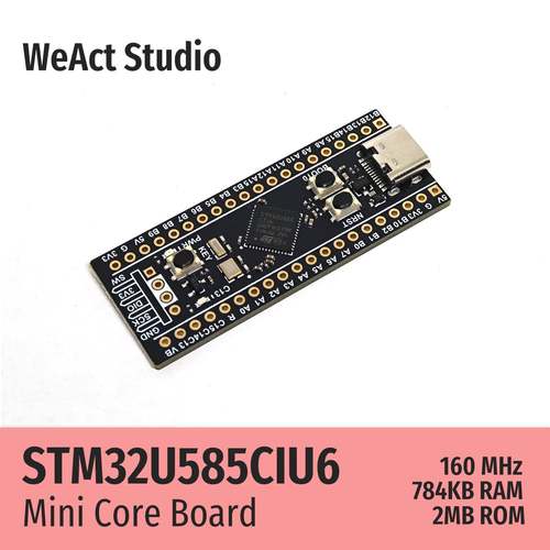 WeAct STM32U585CIU6 STM32U585CI STM32U585 开发板 核心板