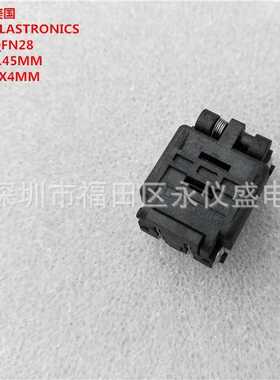 QFN28 0.45MM 28QN45K14040 测试座 编程座 烧录座 PLASTRONICS