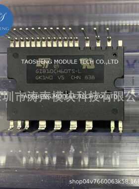 GIB10CH60TS GIB10CH60TS-L GIB10CH60TS-LZ 现货模块欢迎咨询