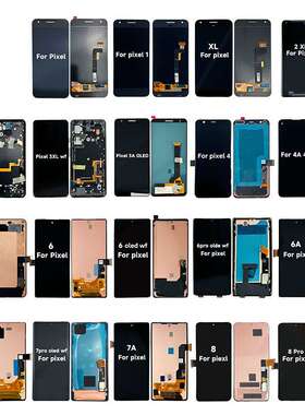 适用谷歌Google Pixel 2/3A/4AXL/5A/6A/7A/8A/8Pro 手机屏幕总成