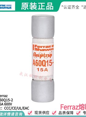 FERRAZ A60Q15 A60Q20 A60Q30 A60Q40-2 15A 20A 25A 30A 35A 40A