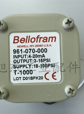 原装进口美国Bellofram T-1000电气比例阀电空转换器961-070-000