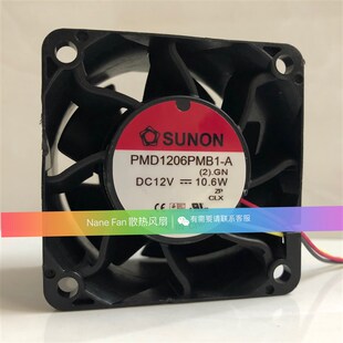 6CM 风扇 PMD1206PMB1 暴力 大风量 6038 10.6W 12V SUNON 建准