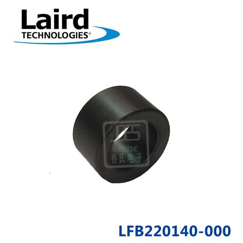 LFB220140-000原装LAIRD铁氧体磁芯 28 欧姆LF系列LFB220140-000
