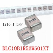 DLC10B1R5BW501XT ATC高频电容高Q原装 高频高Q电容1210 1.5PF