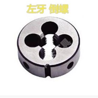 杭州左旋圆板牙M20M22M24M27M30M36M39M42M45M48X1.5X2X1X3左牙