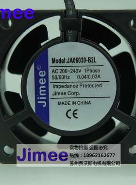 JA06030-B2L 60*60*30mm AC230V 轴流风机风扇 Jimee Corp.
