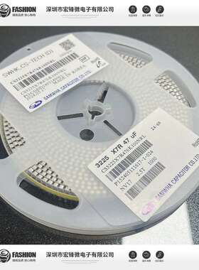 CS3225X7R476K100NRL 1210 47UF X7R 10% 10V 三和电容