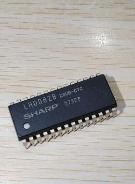 LH0082B Z80B-CTC 集成电路IC芯片电子元器件集成块直插DIP28