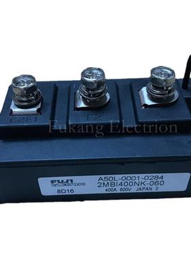 可控硅 整流桥模块 A50L-0001-0284 2MBI400NK-060-01 MBM400HR6G
