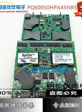 【模块】PQ60050HPA45NRS PQ160QH06N PRHMB150B12A PRI50-60HZ