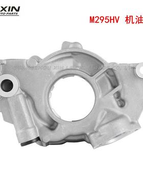 M295HV适用雪弗兰GMC10296机油泵皮卡LS发动机机油泵