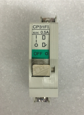全新原装正品日本富士 FUJI 断路器 CP31FM/0.3K  CP31FM/1K