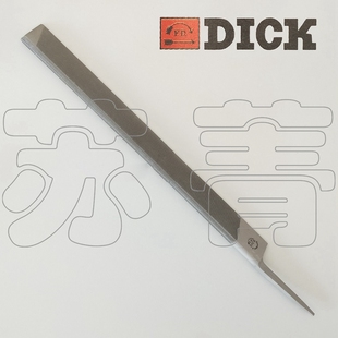 锉纹精加工200mm 锉刀 250mm 进口Dick 德国原装