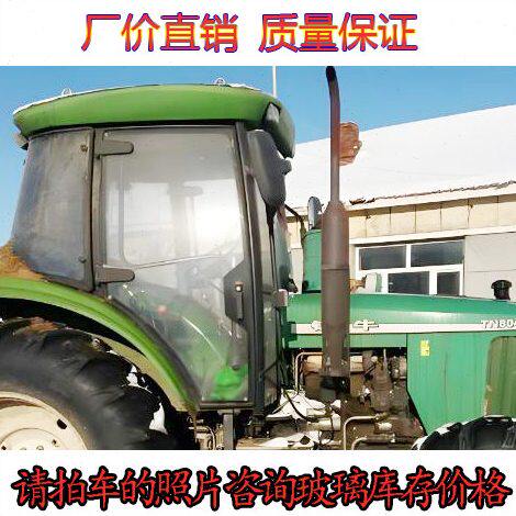 迪尔天津铁牛904854824804754724604左右车门前后挡全车钢化玻璃