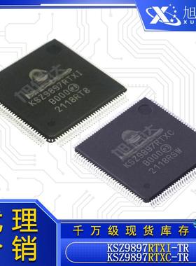 KSZ9897RTXCKSZ9897RTXI原装ICKSZ9897RTXI-TRKSZ9897RTXC-TR