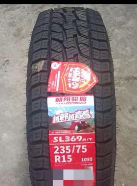 朝阳轮胎235/75R15 108/104S SL369 AT