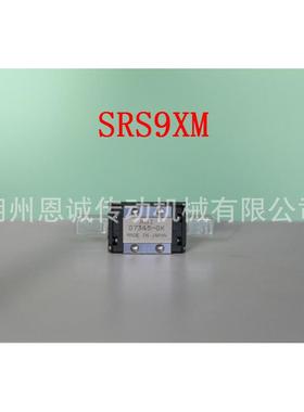 THKSRS9MSRS9GMSRS9XSSRS9XMSRS9XGMSRS9NSRS9XN