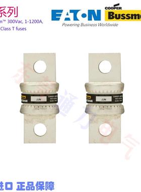 现货销售巴斯曼ClassT熔断器eatonbussmann保险丝JJN-400
