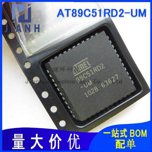 原装AT89C51RD2-SLSUMPLCC448位微控制器芯片