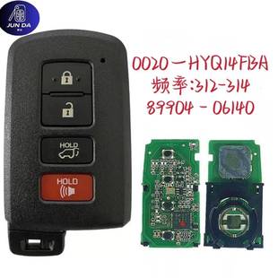 适用于丰田4键钥匙频率312314HYQ14FBA281451 0020H芯89904