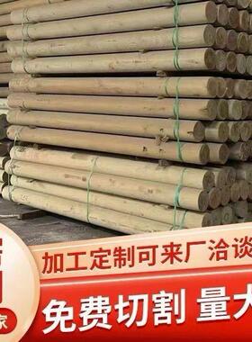 樟子松棒防腐木圆松木实木木圆木碳化柱子圆木棒杉屋柱45037顶木