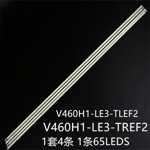 适LED46IS97N LE46B1381 LED46T28GPN灯条V460H1-LE3-TREF2/TLEF2