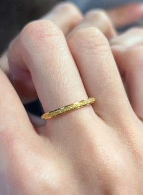 精致大小姐专属！洗澡洗手不掉色古法磨砂金河细腻戒指中指食指戒