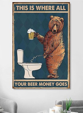 Grumpy Bear Drinking Beer To The Bathroom  Poster Abstract W