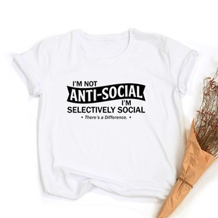 Im Not Anti-Social Im Selectively Social Theres A Differen