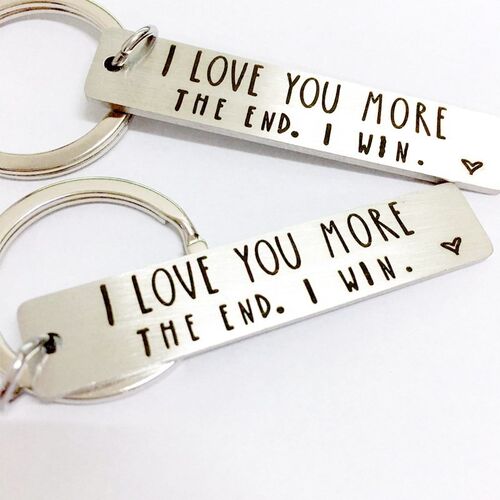 I Love You More.The END I Win Stainless Steel Key Chain Lett