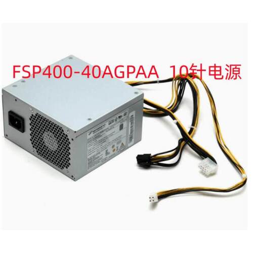 原装联想 M910T M920T 10针电源400W FSP400-40AGPAA 00PC738
