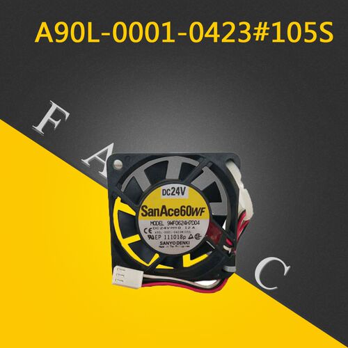 FANUC发那科风扇A90L-0001-0423#105S三洋风扇 原装全新