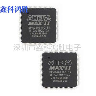 全新原装EPM240T100I5N 封装TQFP-100 CPLD - 复杂可编程逻辑器件