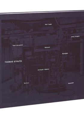 现货 英文原版 摄影师托马斯·施特鲁特Thomas Struth同名摄影集 以色列主题地区风景人物客观主义 英文原版进口画册书籍