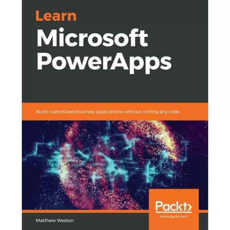 现货 英文原版 学习微软 PowerApps Learn Microsoft PowerApps: Build customized business applications without writing any..