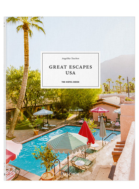 现货 英文原版 Great Escapes USA. The Hotel Book. 2021 Edition 休闲胜地：美国酒店之书 2021年版 进口旅游指南 TASCHEN出版