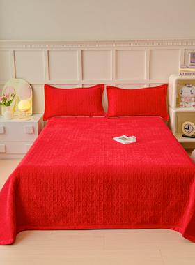 冬季加厚夹棉床单牛奶绒大红色床盖婚床喜庆红炕盖三件套纯色毯子