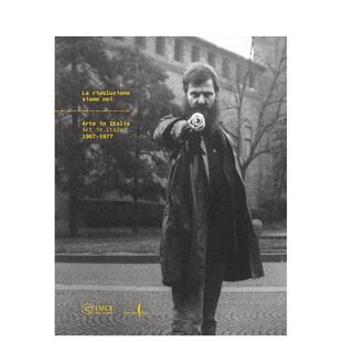 【现货】我们即变革意大利艺术 1967–1977La Rivoluzione Siamo Noi英文摄影集纪实Ludovico Pratesi精装Marsilio进口原版书9791