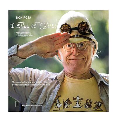 【预售】唐罗莎至今心潮澎湃——与唐老鸭家族的传奇岁月Don Rosa - I Still Get Chills!英文艺术家艺术工作室Don Rosa精装Editi
