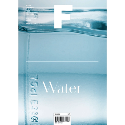 【预售】Magazine F 2024年03期 NO.30 WATER-水 英文原版生活美食杂志