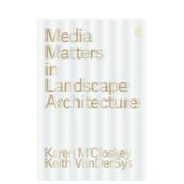 媒介叙事Media Matters Landscape 景观建筑中 与材料构造Karen Architecture英文建筑设计建筑风格 预售 M’CloskeyORO
