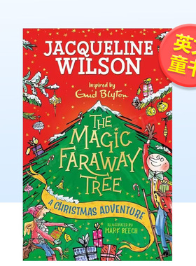 【预售】【魔法树系列】圣诞冒险英文儿童章节书进口原版图书平装【The Magic Faraway Tree】A Christmas Adventure6岁-9岁Jacq