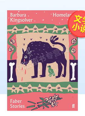 【现货】故乡英文文学小说进口原版外版书简装【Faber Stories】Homeland Barbara Kingsolver Faber & Faber