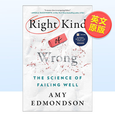 【现货】正确的错误 英文社会科学 Right Kind of Wrong， Amy C. Edmondson 著Atria Books出版 进口原版图书