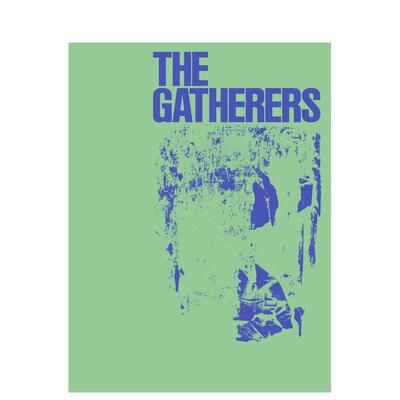 【预售】采集者The Gatherers英文博物馆展览私人收藏画册Ruba Katrib精装MoMA PS1进口原版书9780989985994