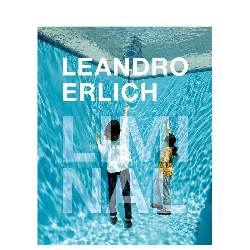 【现货】阿根廷艺术家Leandro Erlich艺术展 边界Leandro Erlich英文艺术家艺术工作室精装Editorial RM进口原版书9788419233356