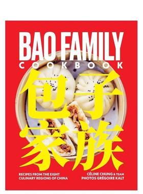 【预售】鲍家食谱Bao Family Cookbook英文餐饮Grégoire Kalt精装进口原版书Interlink Publishing9781623717421